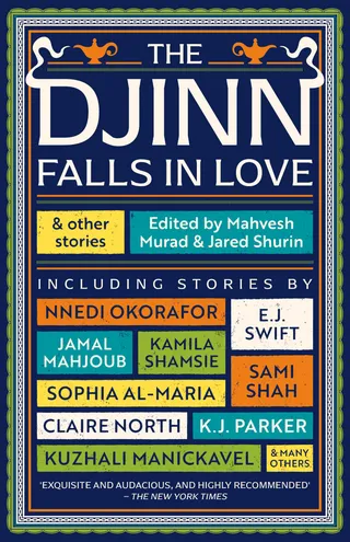 The Djinn Falls in Love and Other Stories