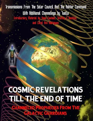 Cosmic Revelations Till The End Of Time