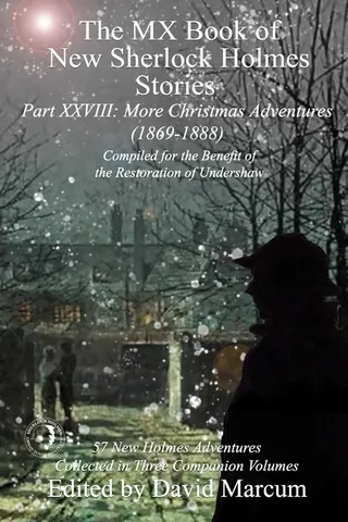 The MX Book of Sherlock Holmes Stories Part XXVIII