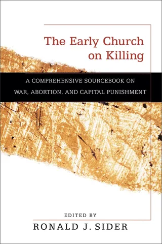 The Early Church on Killing