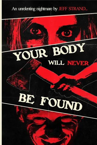 Your Body Will Never Be Found