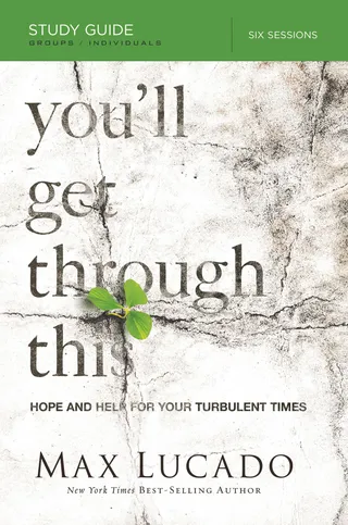You'll Get Through This Bible Study Guide