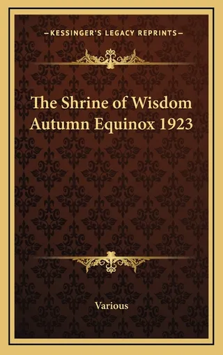 The Shrine of Wisdom Autumn Equinox