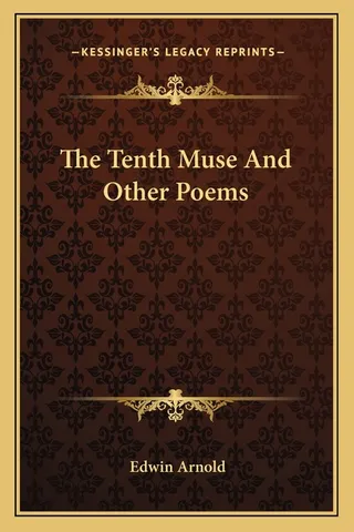 The Tenth Muse And Other Poems