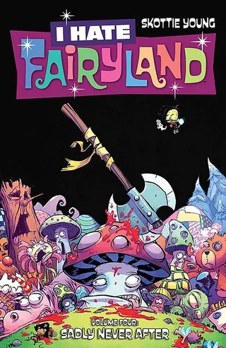 I Hate Fairyland