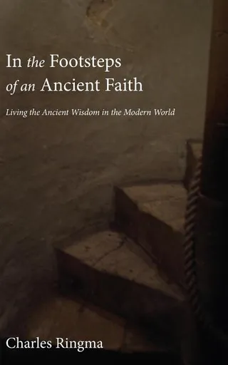 In the Footsteps of an Ancient Faith