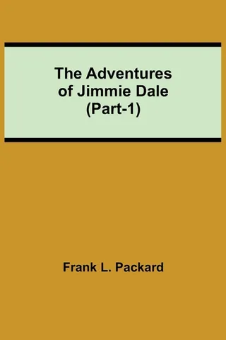 The Adventures Of Jimmie Dale