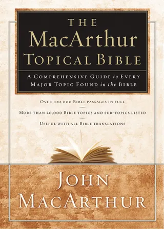 MacArthur Topical Bible
