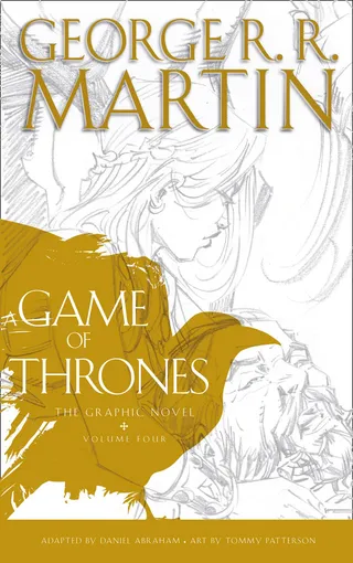A Game of Thrones: The Graphic Novel, Volume Four