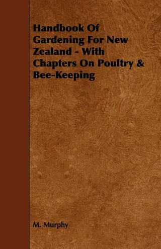 Handbook of Gardening for New Zealand