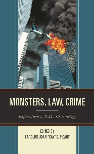 Monsters, Law, Crime