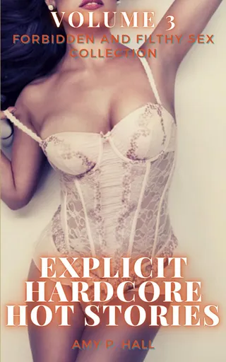 Explicit Hardcore Hot Stories