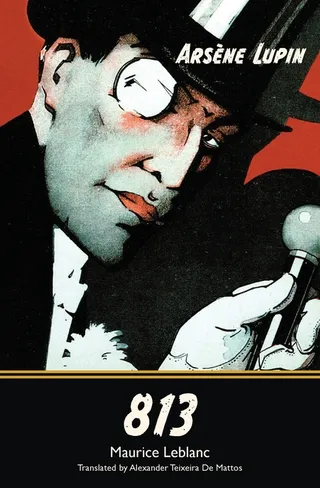 813: The Arsène Lupin novel