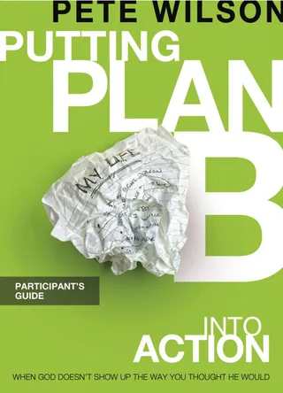 Putting Plan B Into Action