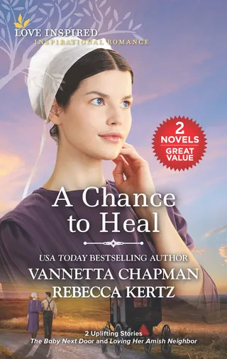 Chance To Heal / The Baby Next Door / Loving Her Amish Neighbor