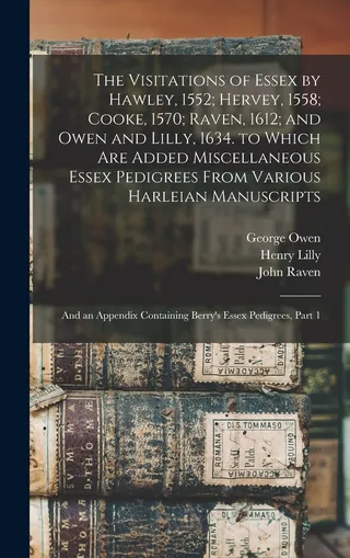 The Visitations of Essex