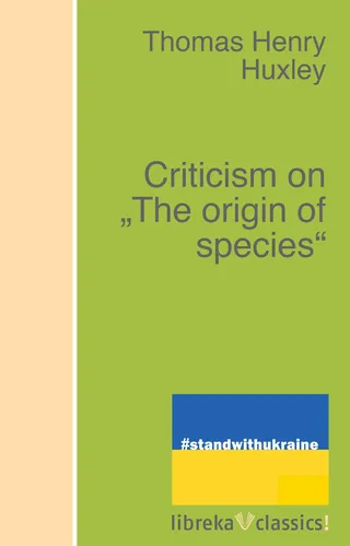 Criticisms on "The Origin of Species"