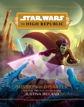Star Wars: The High Republic: Mission to Disaster