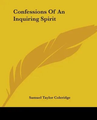 Confessions Of An Inquiring Spirit
