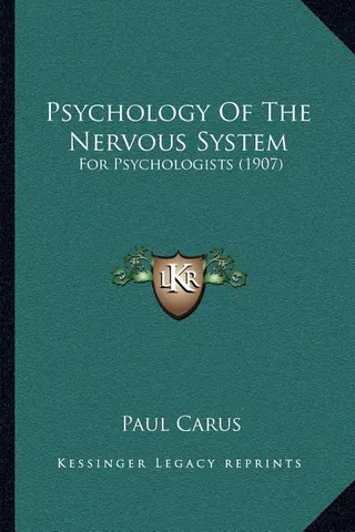 Psychology Of The Nervous System