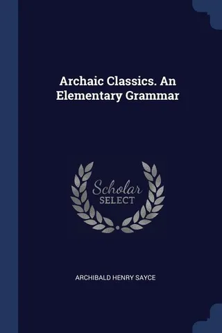 Archaic Classics