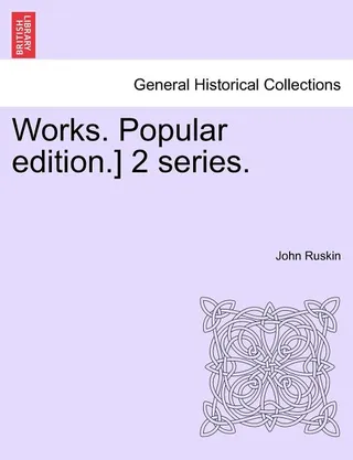 Works. Popular edition.] 2 series.