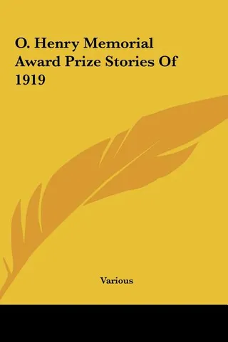 O. Henry Memorial Award Prize Stories of 1919