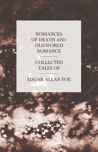 Romances of Death and Old-World Romance