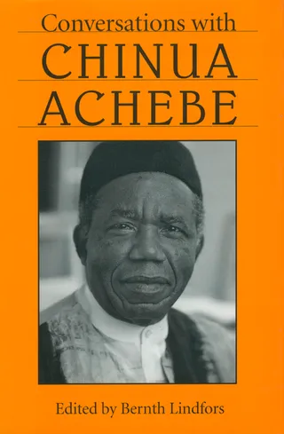 Conversations with Chinua Achebe