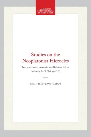 Studies on the Neoplatonist Hierocles