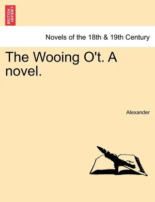 The Wooing O'T