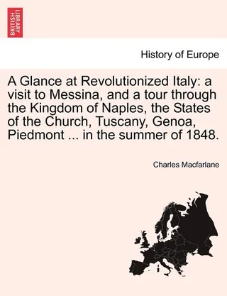 A Glance at Revolutionized Italy