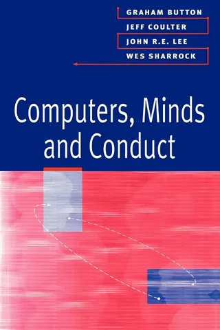 Computers, Minds and Conduct