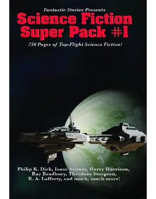Fantastic Stories Presents: Science Fiction Super Pack