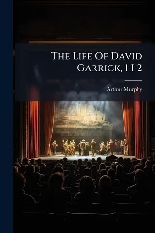 The Life Of David Garrick, 1 I 2
