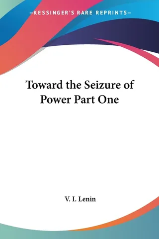 Toward the Seizure of Power