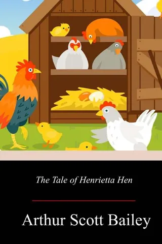 The Tale of Henrietta Hen