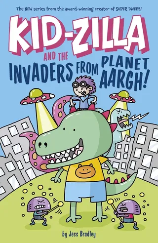 Kid Zilla and the Invaders from Planet Aargh