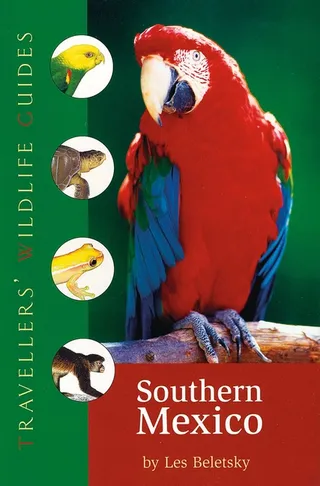Southern Mexico Traveller's Wildlife Guides