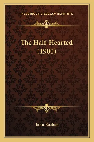 The Half-Hearted 1900
