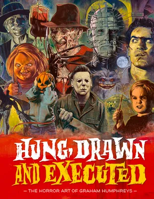 Hung Drawn and Executed