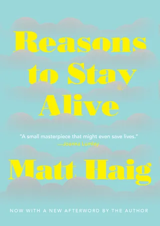 Reasons to Stay Alive