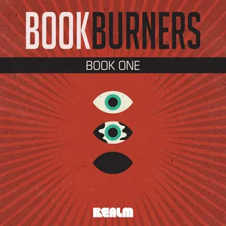 Bookburners: Book 1