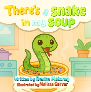 There's a Snake in my Soup