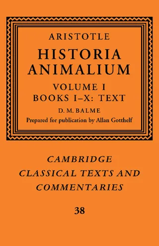 Aristotle: Historia Animalium, Volume 1