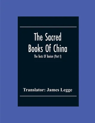 The Sacred Books Of China