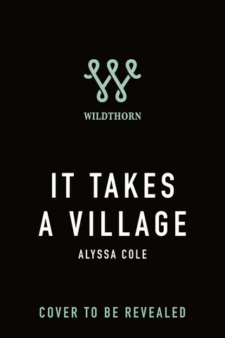 It Takes a Village