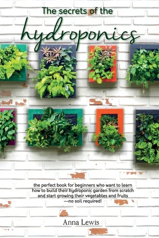 The Secrets of the Hydroponics