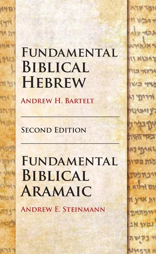 Fundamental Biblical Hebrew and Aramaic,