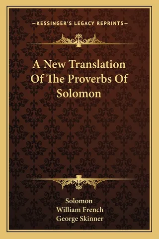 A Translation Of The Proverbs Of Solomon
